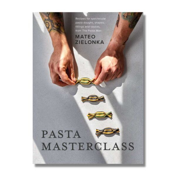 Pasta Masterclass Cookbook